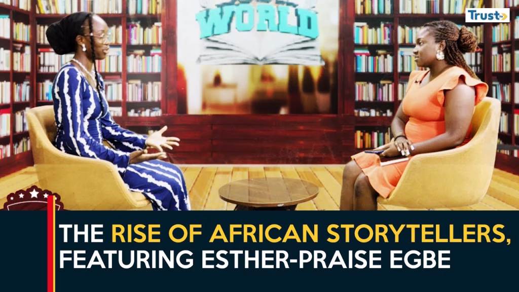 Naija Lit: The rise of African storytellers, featuring Esther-Praise Egbe
