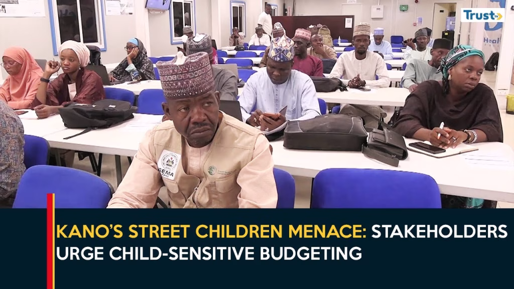 Kano’s Street Children Menace: Stakeholders urge child-sensitive budgeting as response to children’s welfare needs
