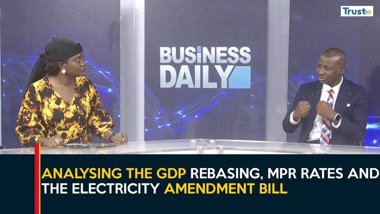 Analysing the GDP rebasing, MPR rates and the Electricity Amendment Bill