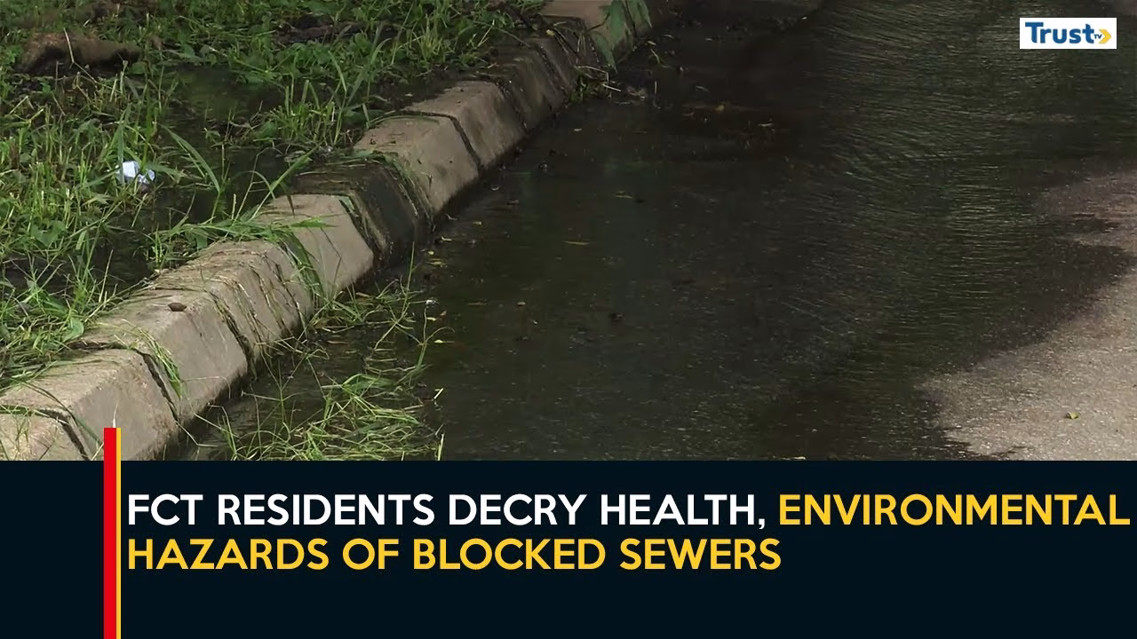 Abuja Blocked Sewers: Residents decry health, environmental hazards