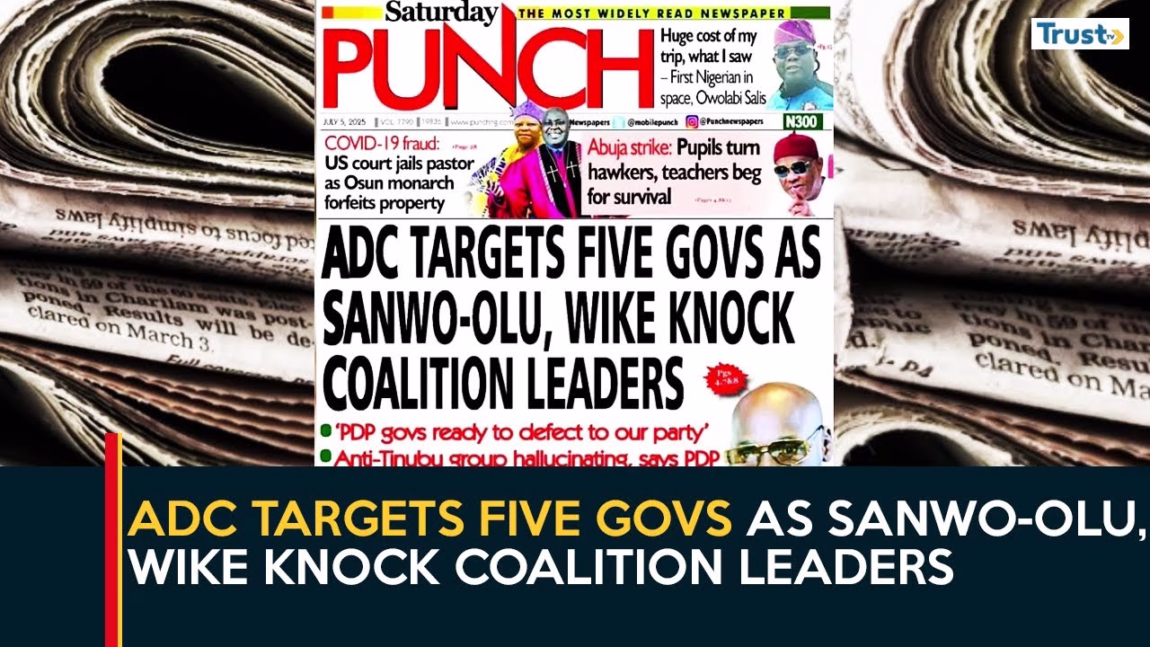 ADC targets five govs as Sanwo-Olu, Wike knocks coalition leaders