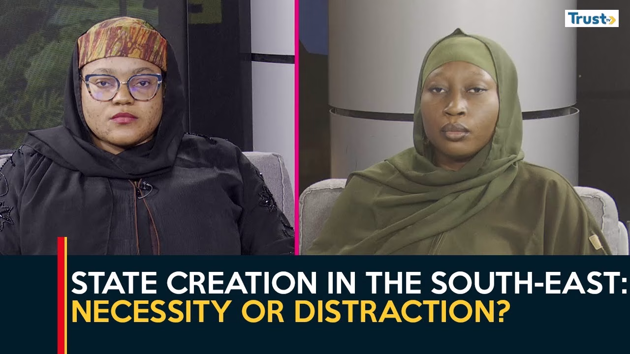 State Creation in the South-East: Necessity or distraction?