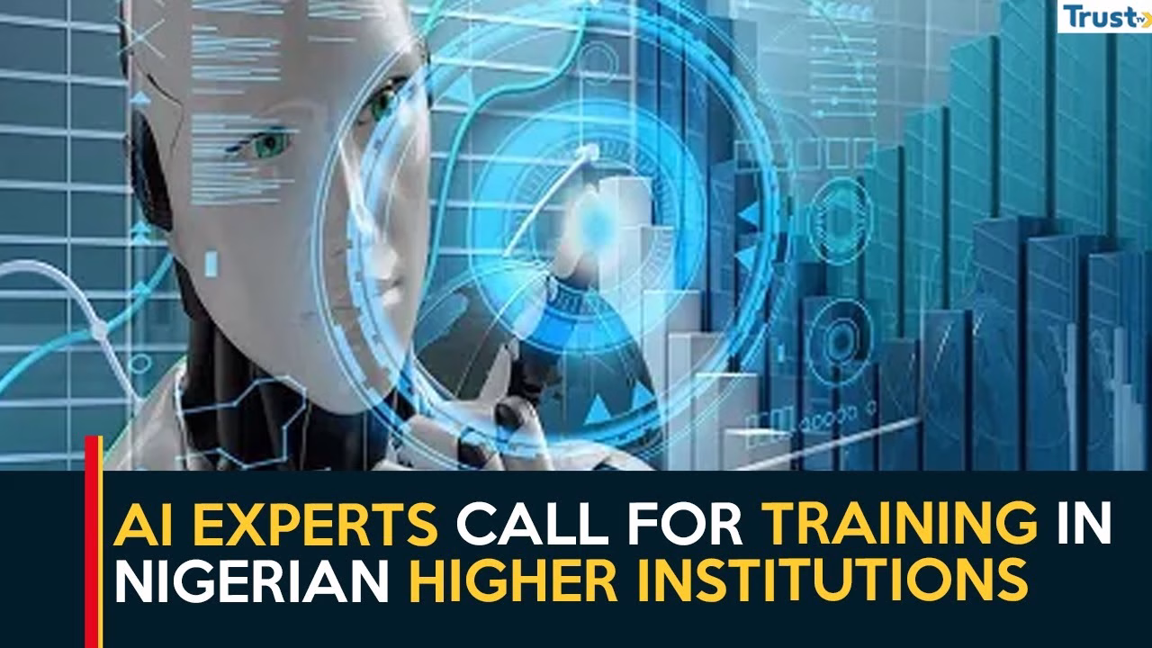 Artificial Intelligence Integration: Experts call for training. ethical guidelines in Nigerian higher institutions