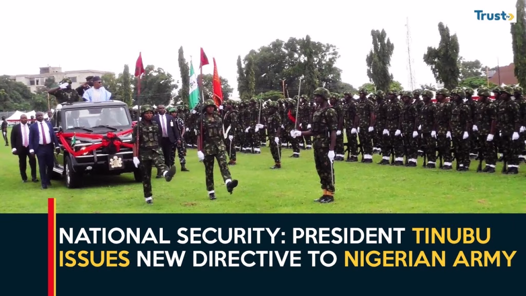 National Security: President Tinubu issues new directive to Nigerian army
