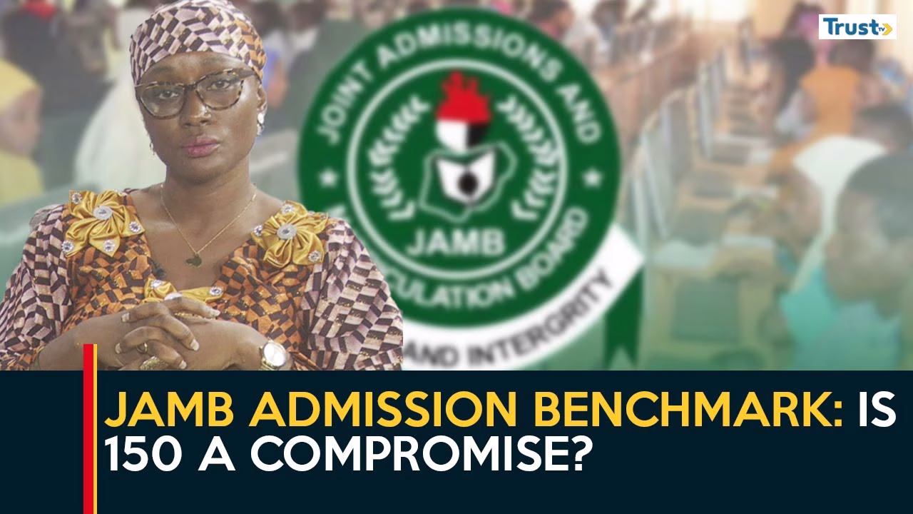 JAMB Admission Benchmark: Is 150 a compromise?