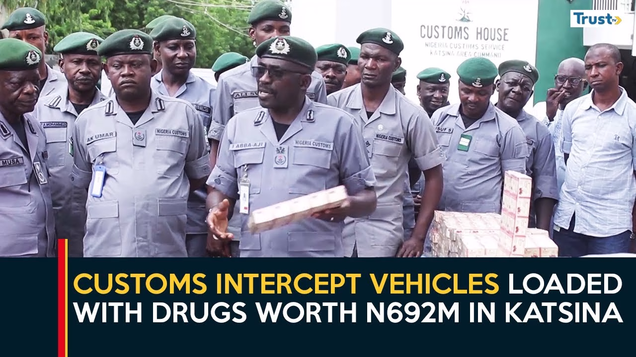 Customs intercept vehicles loaded with drugs worth N692m in Katsina