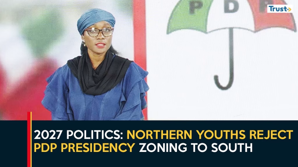 2027 Politics: Northern youths reject PDP presidency zoning to South