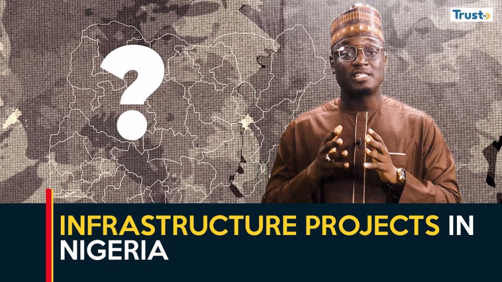 Infrastructure projects in Nigeria 