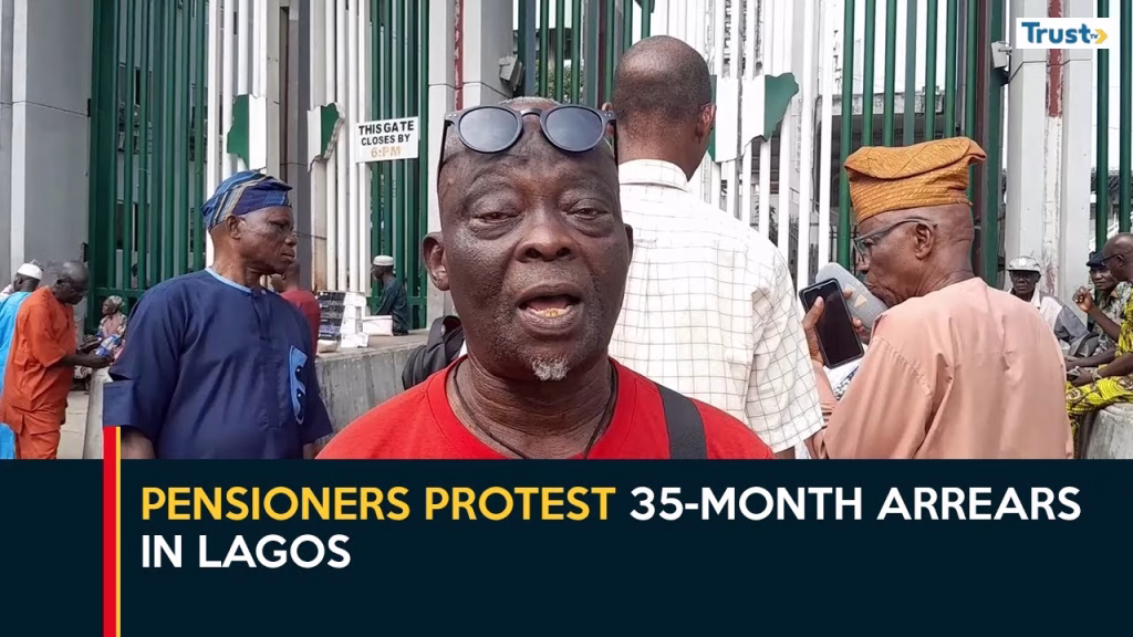 Unpaid Entitlements: Pensioners protest 35-month arrears in Lagos