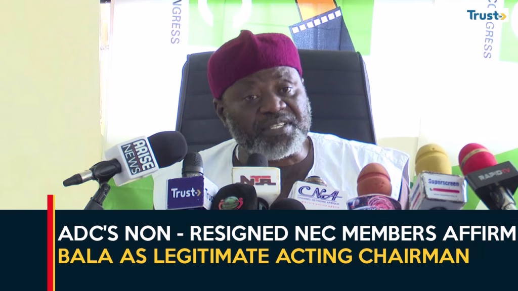 ADC’s non-resigned NEC members affirm Bala as legitimate acting national chairman