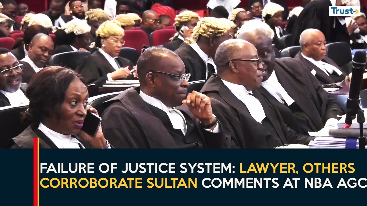 Failure of Justice System: Lawyer, others corroborate Sultan comments at NBA AGC