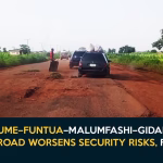 Katsina Infrastructure Crisis: Dandume–Funtua–Malumfashi–Gidan Mutum Daya Road Worsens Security Risks, Food Prices