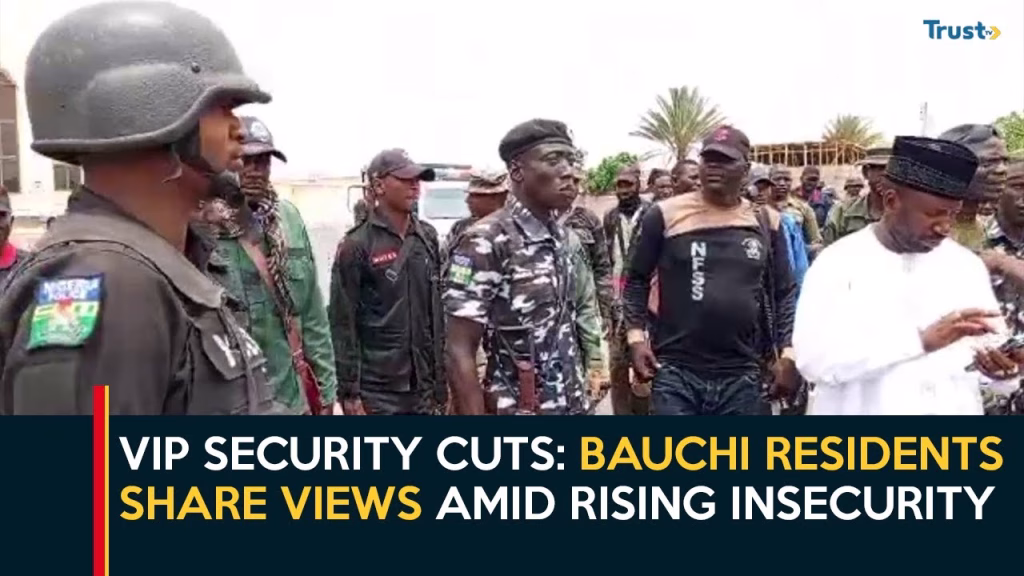 VIP Security Cuts: Bauchi Residents Share Views Amid Rising Insecurity