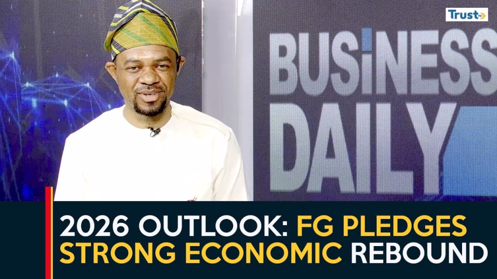 2026 Outlook: FG Pledges Strong Economic Rebound