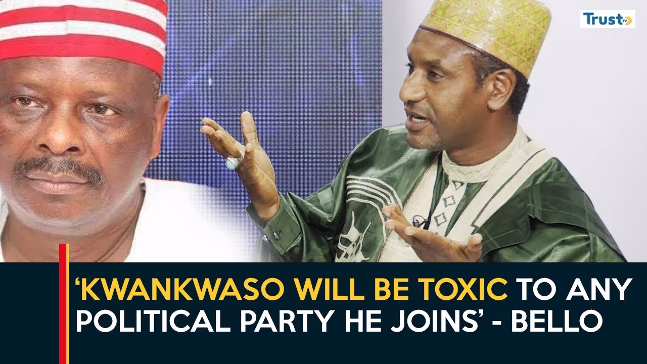 Kwankwaso will be toxic to any political party he joins – Bello
