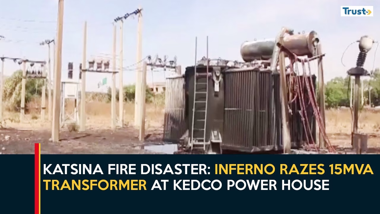 Katsina Fire Disaster: Inferno Razes 15MVA Transformer at KEDCO Power House
