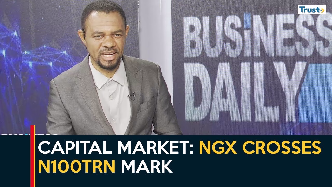 Capital Market: NGX Crosses N100Trn Mark