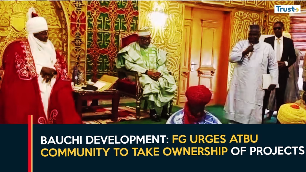 Bauchi Development: FG Urges ATBU Community To Take Ownership Of Projects