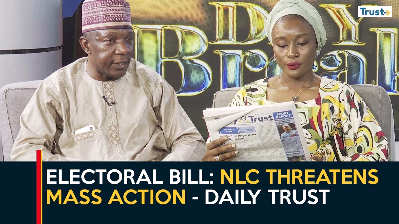 Electoral bill: NLC threatens mass action – Daily Trust | Newspaper Review