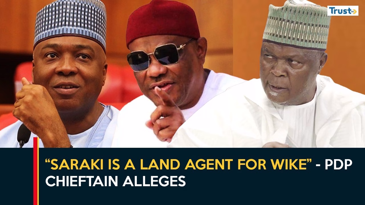 “Saraki is a land agent for Wike” – PDP Chieftain Alleges | Daily Politics