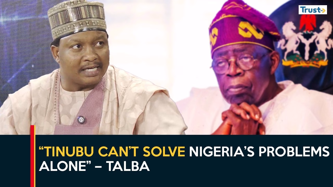 Tinubu Can’t Solve Nigeria’s Problems Alone, Says Talba