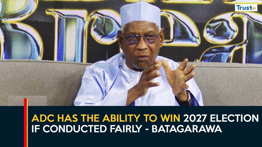 ADC has the ability to win 2027 election if conducted fairly – Batagarawa