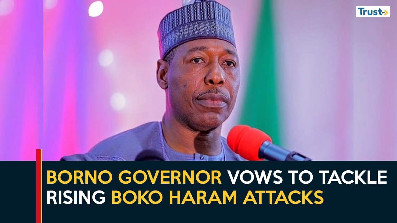 Borno Insecurity: Borno Governor Vows To Tackle Rising Boko Haram Attacks
