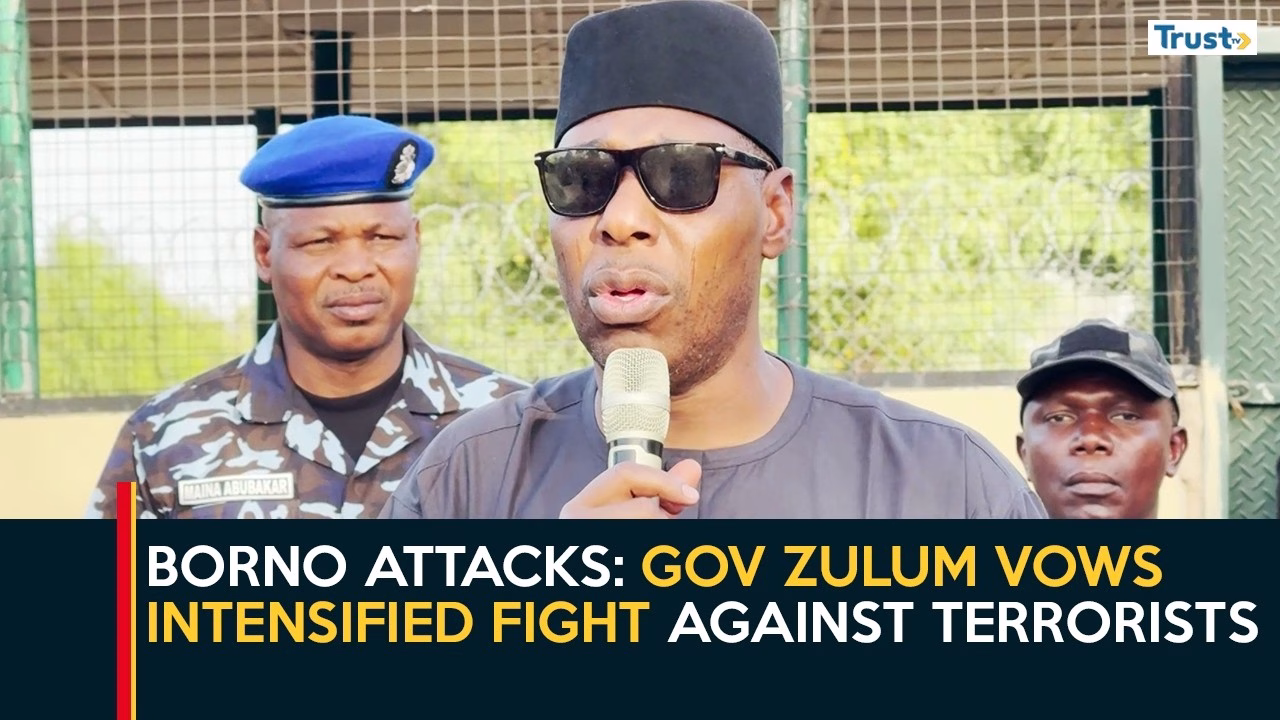 Borno Attacks: Gov Zulum Vows Intensified Fight Against Terrorists