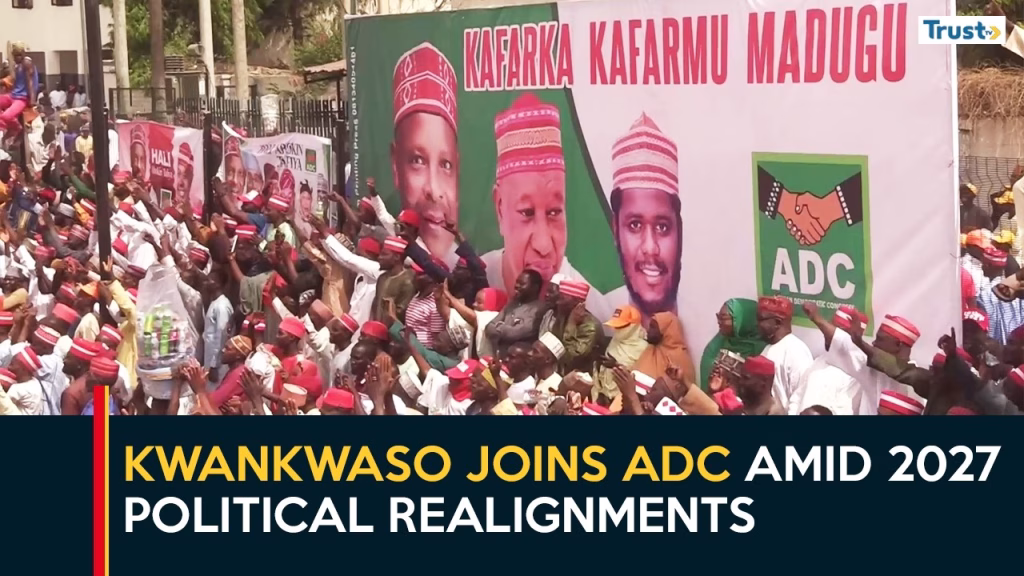 Kwankwaso Joins ADC Amid 2027 Political Realignments