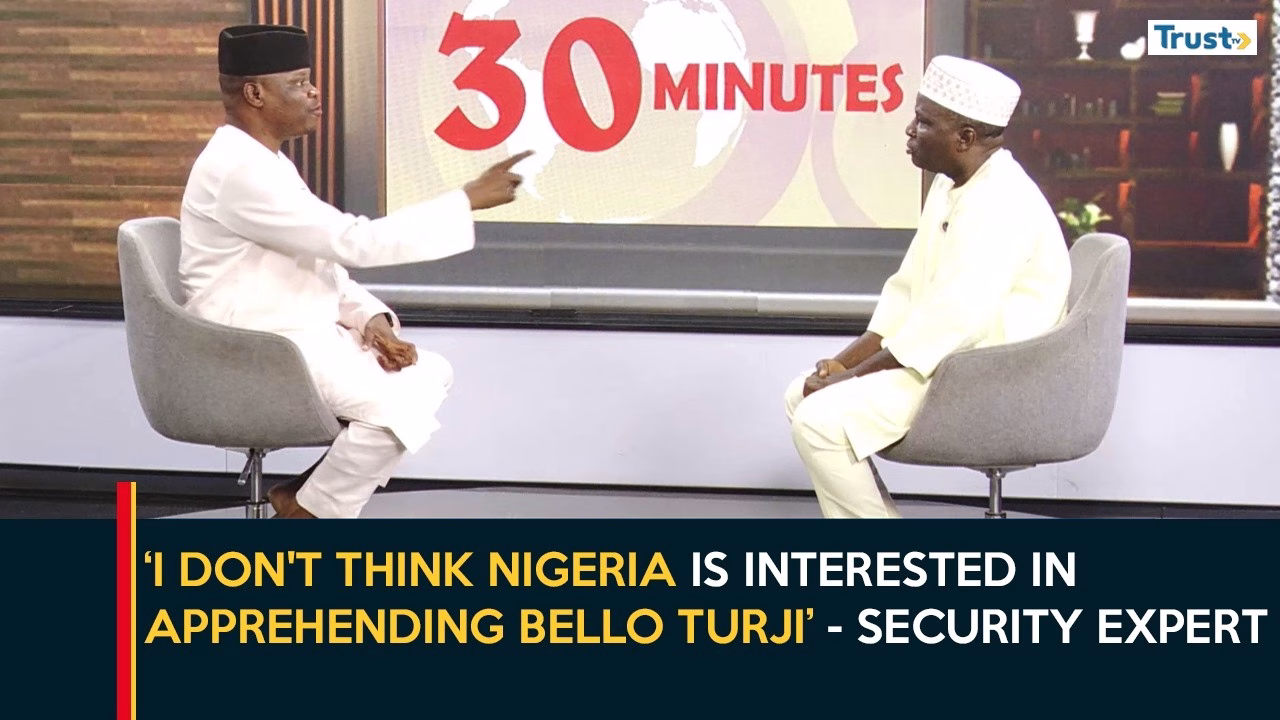 I don’t believe Nigeria is interested in apprehending Bello Turji – Security analyst | 30 Minutes