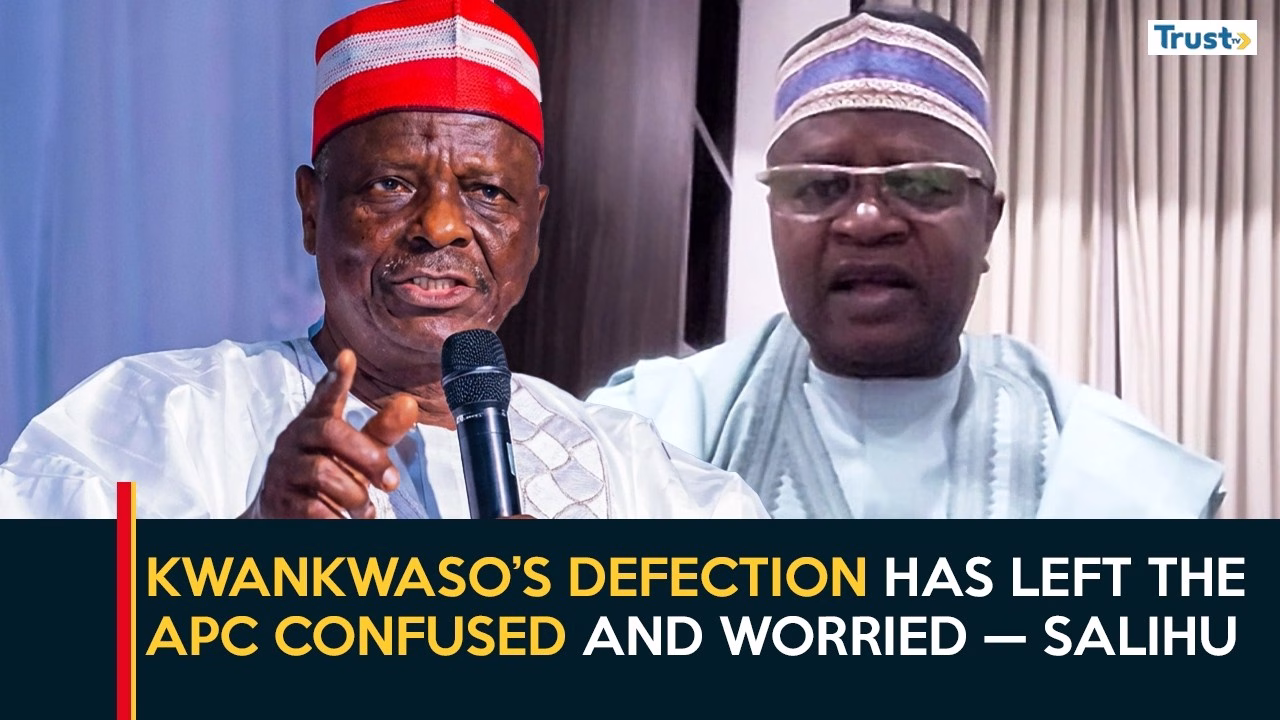 Kwankwaso’s defection has thrown the APC into a state of confusion and worry – Salihu