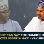 Fake Agency Probe: ‘Nobody can say the number of federal agencies Nigeria has’ – Yakubu